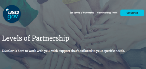 A banner with a USA.gov logo, featuring "Levels of Partnership" text and a message about tailored support. It includes "See Levels of Partnership," "View Branding Toolkit," and a "Get Started" button, with an image of hands reaching in.